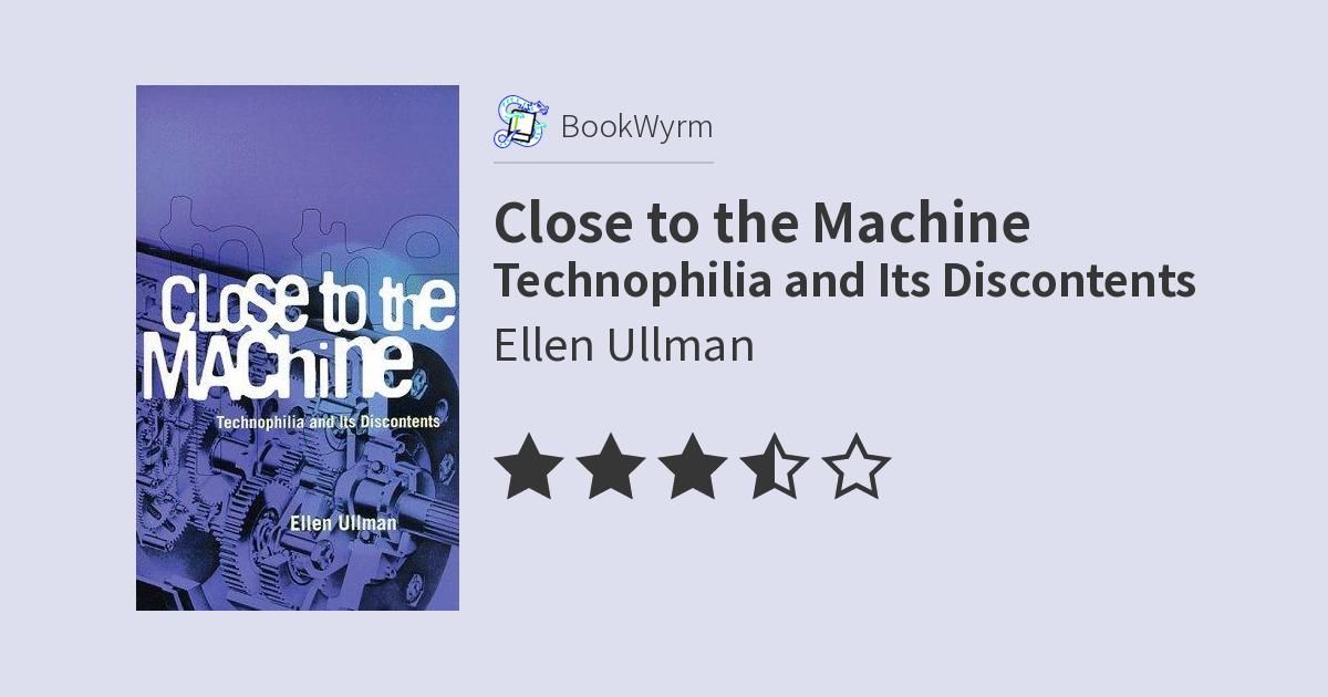 Cover of Close to the Machine