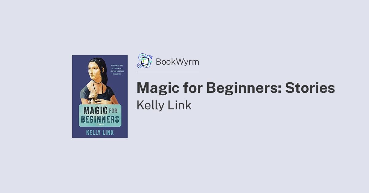 Cover of Magic for Beginners: Stories